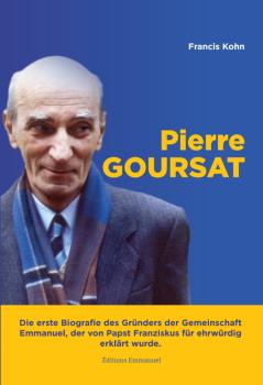 Pierre Goursat - Biografie (von Francis Kohn)